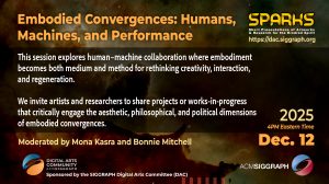 ©Embodied Convergences: Humans, Machines, and Performance
