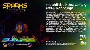 ©Interabilities in 21st Century Arts & Technology